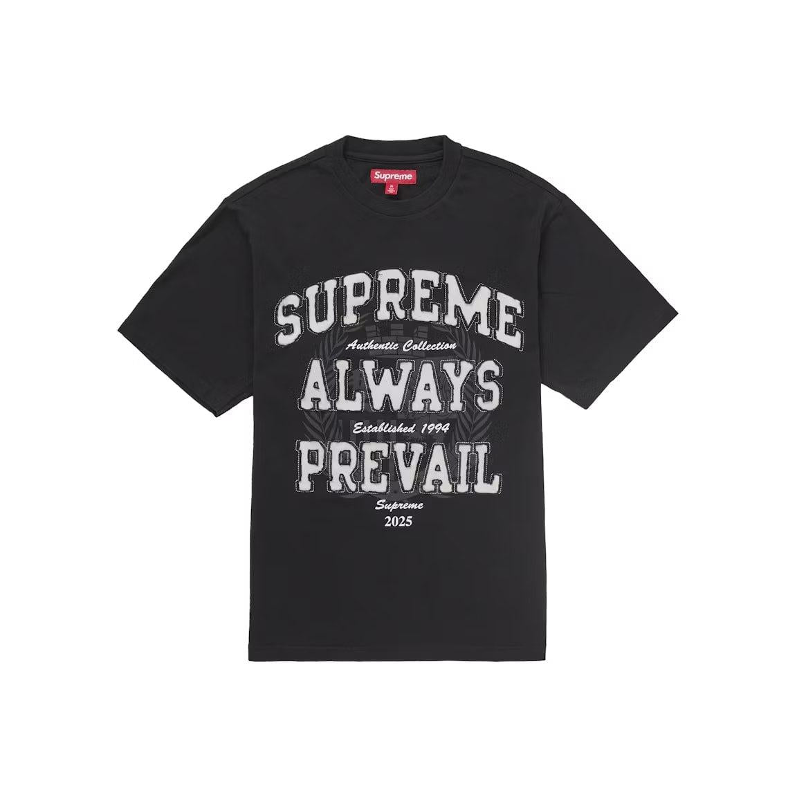 Supreme Always Prevail S/S Top Black